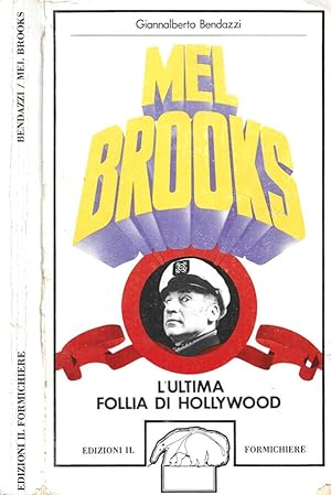 Bild des Verkufers fr Mel Brooks L'ultima follia di Hollywood zum Verkauf von Biblioteca di Babele