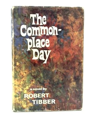 Imagen del vendedor de The Commonplace Day a la venta por World of Rare Books