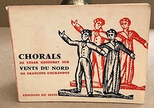 Chorals de cesar geofray sur vent du nord de francis cockenpot