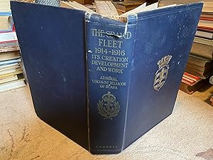 Seller image for The Grand Fleet 1914-16 Its Creation, Development and Work for sale by moorland books