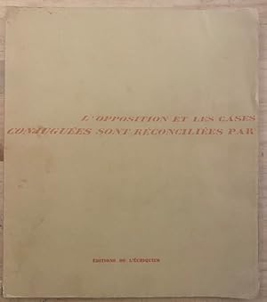 Seller image for Opposition et Cases Conjugues sont Rconcilies/ Opposition und Schwesterfelder/ Opposition and Silver Squares for sale by Largine