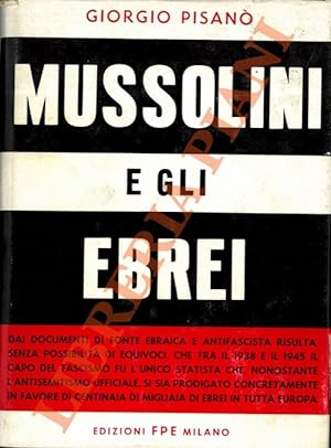 Mussolini e gli ebrei.