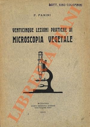 Venticinque lezioni pratiche di microscopia vegetale.