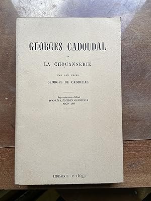 Imagen del vendedor de Georges Cadoudal et la Chouannerie a la venta por Breizh56