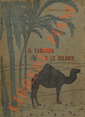 Il fascismo e le Colonie.