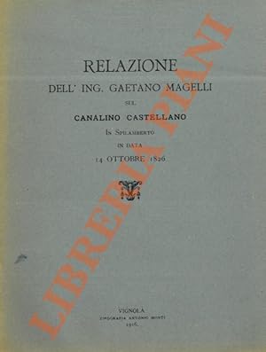 Relazione sul Canalino Castellano in Spilamberto in data 14 ottobre 1826.
