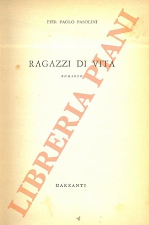 Image du vendeur pour Ragazzi di vita. mis en vente par Libreria Piani