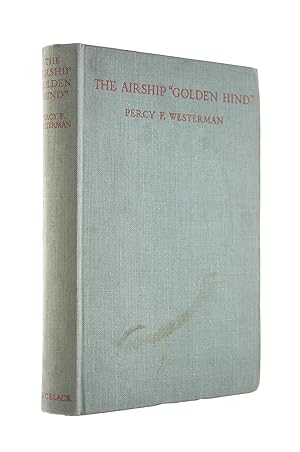 Seller image for THE AIRSHIP "GOLDEN HIND" for sale by M Godding Books Ltd