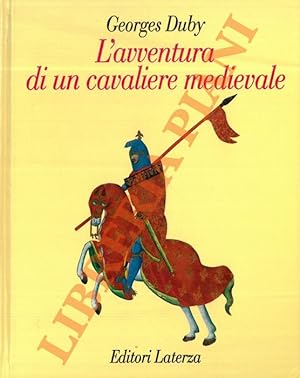 L'avventura di un cavaliere medievale.