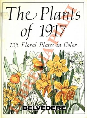 The Plants of 1917. 125 Floral Plates in Color.