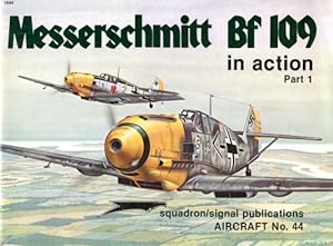 Bild des Verkufers fr Messerschmitt Bf 109 - Part 1, in Action zum Verkauf von Antiquariat Lindbergh