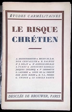 Image du vendeur pour Etudes carmlitaines 24me anne, 1939, Vol. I. Le risque chrtien mis en vente par LibrairieLaLettre2