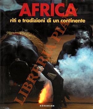 Africa riti e tradizioni di un continente.