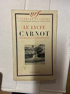 Imagen del vendedor de Le Lyce Carnot a la venta por Breizh56