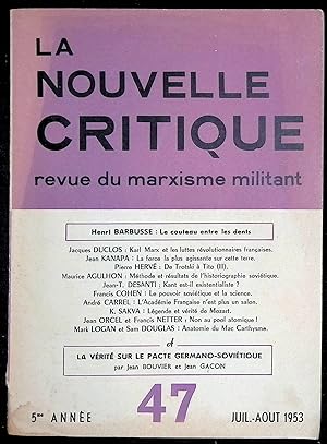 Bild des Verkufers fr La Nouvelle Critique n47, 5me anne, juil.-aot 1953 zum Verkauf von LibrairieLaLettre2