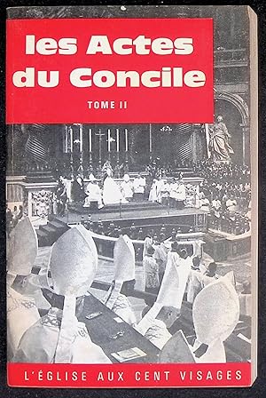 Seller image for Les Actes du Concile Vatican II Tome II for sale by LibrairieLaLettre2