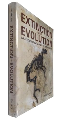 Extinction and Evolution: What Fossils Reveal about the History of Life