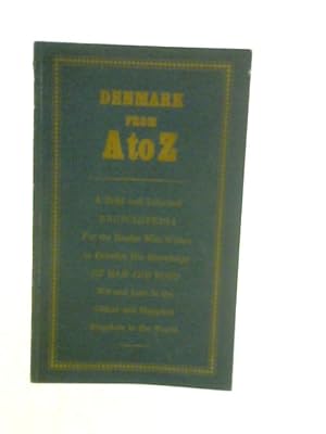 Image du vendeur pour Denmark From A To Z mis en vente par World of Rare Books