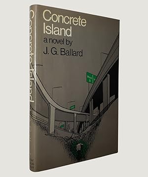 Immagine del venditore per Concrete Island. venduto da Keel Row Bookshop Ltd - ABA, ILAB & PBFA