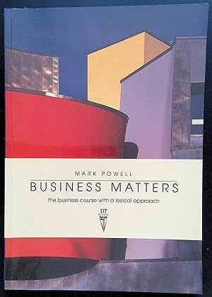 Immagine del venditore per Business matters - The business course with a lexical approach venduto da LibrairieLaLettre2