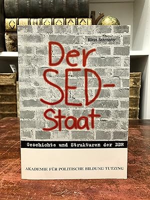 Bild des Verkufers fr Der SED-Staat. Geschichte und Strukturen der DDR. zum Verkauf von Antiquariat Seibold
