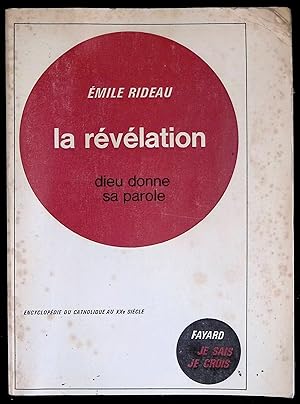 Seller image for La rvlation - Dieu donne sa parole. 1re partie for sale by LibrairieLaLettre2