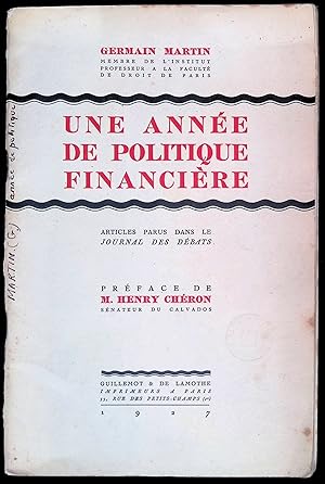 Imagen del vendedor de Une anne de politique financire a la venta por LibrairieLaLettre2