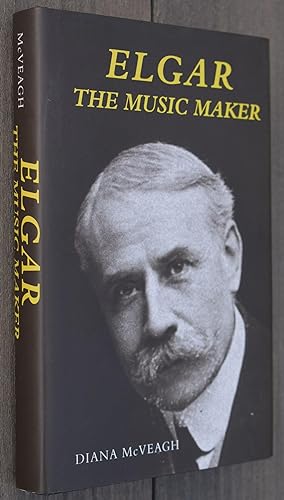 Seller image for Elgar The Music Maker for sale by Dodman Books