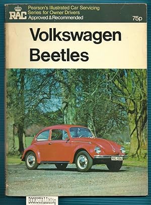 Volkswagen Beetles : 1200, 1300. 1500, 1600 and Karmann-Ghia Models (Pearson's Illustrated Car Se...