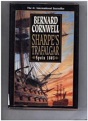 Sharpe's Trafalgar / Richard Sharpe and the Battle of Trafalgar, October 21, 1805 (SIGNED)