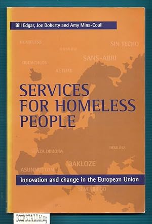 Services for homeless people : Innovation and change in the European Union