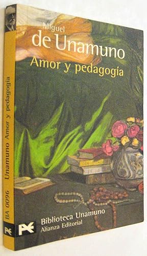 Imagen del vendedor de (S1) - AMOR Y PEDAGOGIA a la venta por UNIO11 IMPORT S.L.