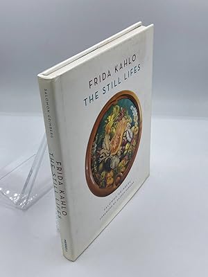 Seller image for Frida Kahlo The Still Lifes for sale by True Oak Books