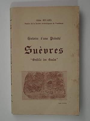 Imagen del vendedor de Histoire d'une Prvt : Suvres "Ombilic des Gaules" a la venta por Librairie Aubry