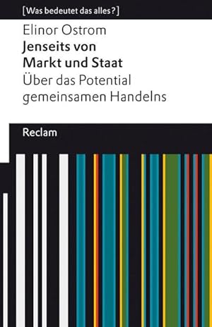 Bild des Verkufers fr Jenseits von Markt und Staat. ber das Potential gemeinsamen Handelns : [Was bedeutet das alles?] zum Verkauf von Smartbuy