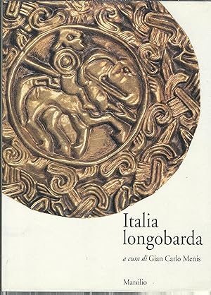 Seller image for ITALIA LONGOBARDA for sale by Libreria Rita Vittadello