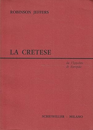 Image du vendeur pour La Cretese, dall'Ippolito di Euripide mis en vente par Messinissa libri