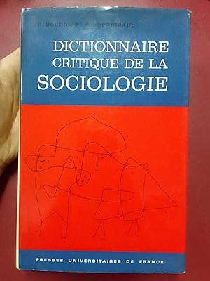 Bild des Verkufers fr Dictionnaire critique de la sociologie zum Verkauf von Librera Eleutheria