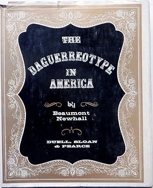 Bild des Verkufers fr The Daguerreotype in America zum Verkauf von Mare Booksellers ABAA, IOBA