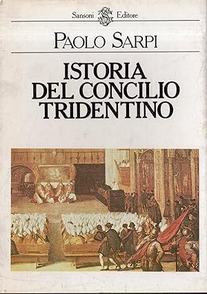 Istoria del Concilio Tridentino ( 2 vol.)