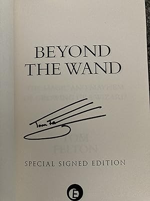 Seller image for BEYOND THE WAND: SIGNED UK FIRST EDITION HARDCOVER for sale by Books for Collectors