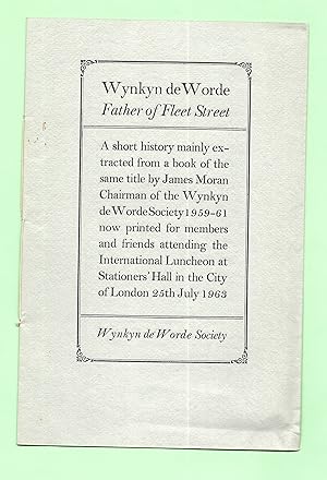 Seller image for Wynkyn de Worde - Father of Fleet Street [Extract] for sale by The Bookshop at Beech Cottage