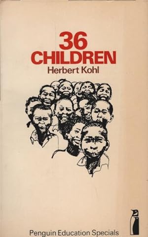 Seller image for Thirty-Six Children (Penguin Education Specials) for sale by Schrmann und Kiewning GbR