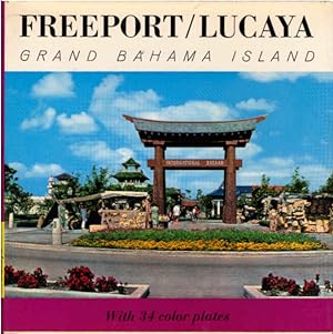 Bild des Verkufers fr Freeport/Lucaya, Grand Bahama Island zum Verkauf von Schrmann und Kiewning GbR
