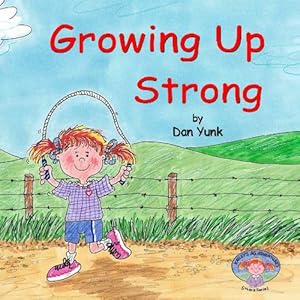 Immagine del venditore per Kailey's Ag Adventures-Growing Up Strong venduto da Reliant Bookstore