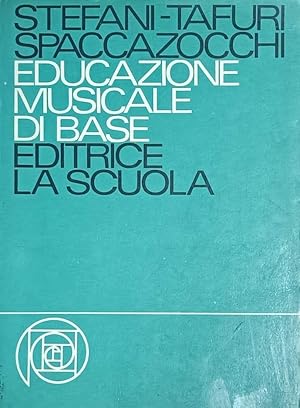 EDUCAZIONE MUSICALE DI BASE