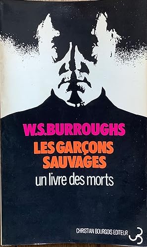 Bild des Verkufers fr Les garons sauvages. Un livre des morts zum Verkauf von Le Songe de Polia