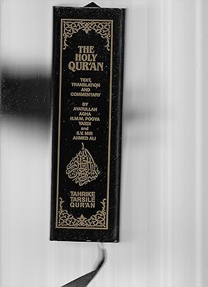 Imagen del vendedor de THE HOLY QUR'AN: The Final Testament. Arabic Text With English Translation And Commentary. With Special Notes From Ayatullah Agha H. M. M. Pooya Yazdi. Translated By S. V. Mir Ahmed Ali a la venta por Chris Fessler, Bookseller