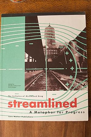 Seller image for Streamlined: a Metaphor for Progress for sale by Snowden's Books