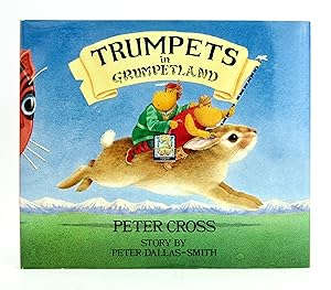 Seller image for Trumpets in Grumpetland for sale by Bookworm and Apple